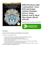 [PDF] Download Adult Coloring Book  Stress Relieving Designs Animals  Mandalas  Flowers  Paisley Patterns And So Much More Ebook  READ ONLINE