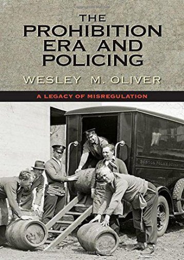 [PDF] Download The Prohibition Era and Policing Full