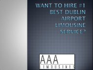 Want to Hire #1 Best Dublin Airport Limousine Service