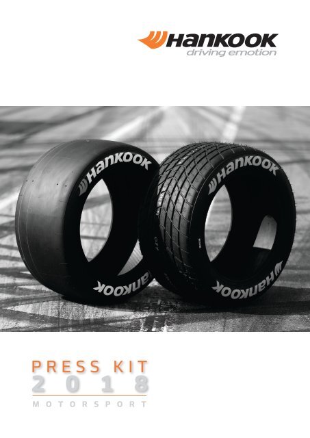 Hankook Motorsport Press Kit 2018