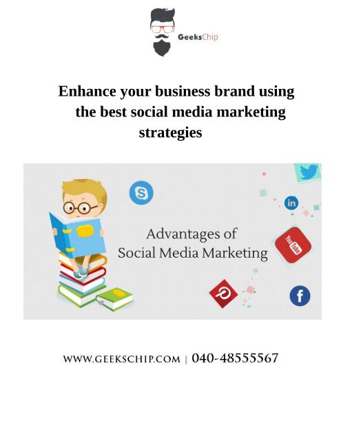 Enhance_your_business_brand_using_the_best_social_media_marketing_strategies