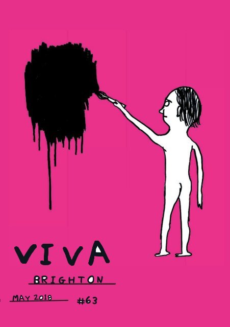 Viva Brighton Issue #63 May 2018
