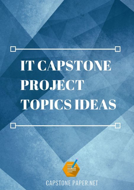 IT Capstone Project Topics Ideas