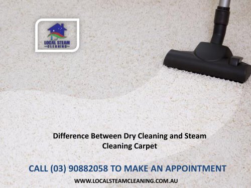 Difference Between Dry Cleaning and Steam Cleaning Carpet