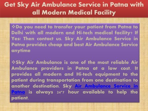 Get Sky Air Ambulance Service with Paramedical Staffs in Delhi