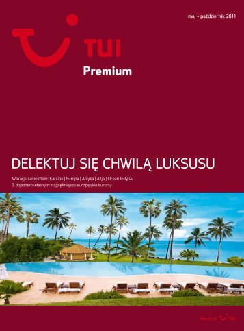 TUIPOLAND DelektujSieChwilaLuksusu 2011