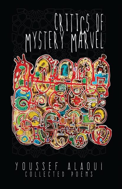 Critics of Mystery Marvel by Youssef Alaoui