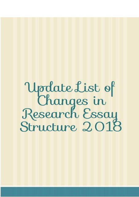 Update List of Changes in Research Essay Structure 2018