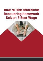 How to Hire Affordable Accounting Homework Solver :3 Best Ways