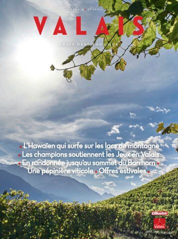 Magazine VALAIS - Mai 2018