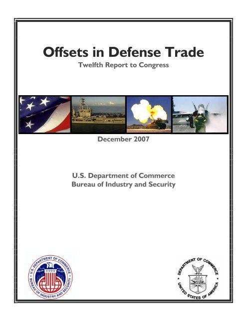 Offsets in Defense Trade - Bureau of Industry and Security ...