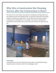 Why Hire a Construction Site Cleaning Service after the Construction is Done