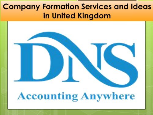 Company Formation Services and Ideas in United Kingdom