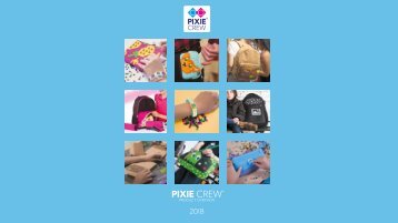 PIXIE CREW 2018 PRODUCT OVERVIEW 