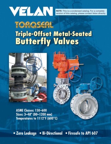 Velan Torqseal Triple-Offset Metal-Seated Butterfly Valves