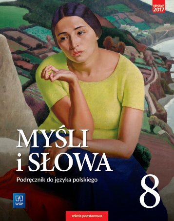 Myśli i słowa. Podręcznik klasa 8