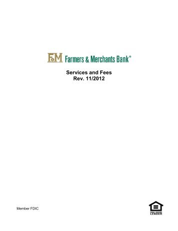 Services and Fees Rev. 11/2012 - Farmers & Merchants Bank