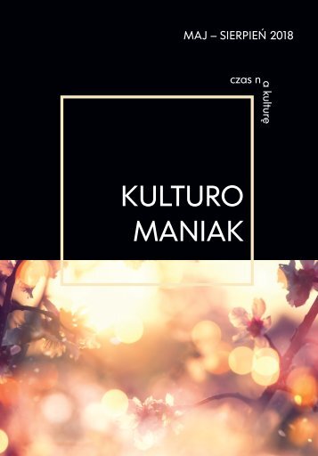 Kulturomaniak 3-2018