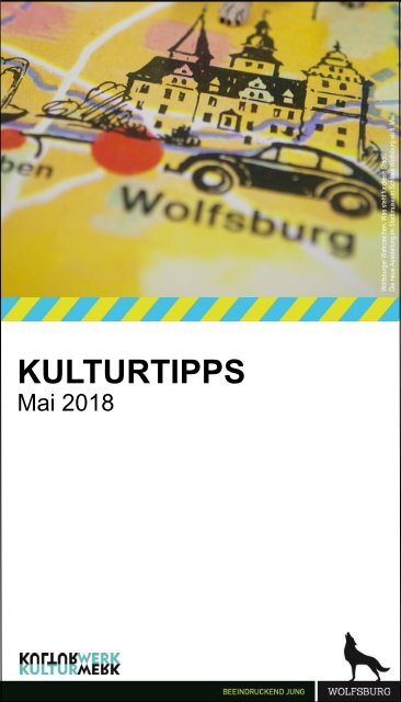 KulturTipps Mai 2018