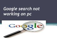 Google search not working on pc | 1-877-201-3827 | Chrome 