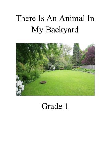 Grade 1 Animal in my yard2.