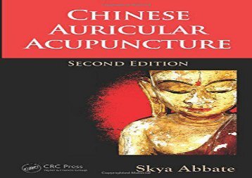 [PDF] Download Chinese Auricular Acupuncture, Second Edition TXT
