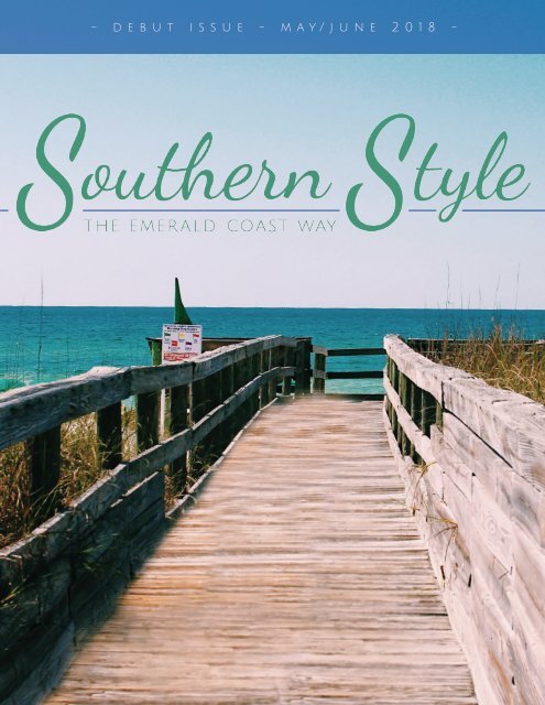 Southern Style Paper Southern Style • the debut issue