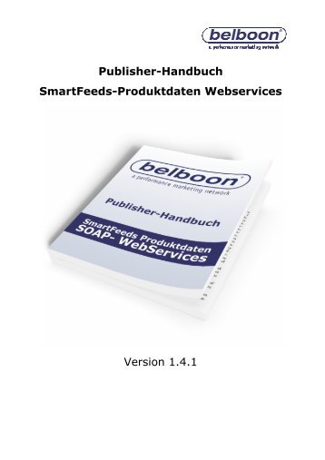 Handbuch SmartFeeds Webservices V1.4.1 - Belboon.com