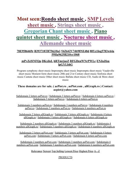 PRODUCTS Violin concerto sheet music Relevance Fake Book sheet music Newest Viola concerto sheet music Top Selling Violin sonata sheet music Lowest Price Gavotte sheet music Highest Price Piano sonata sheet music A