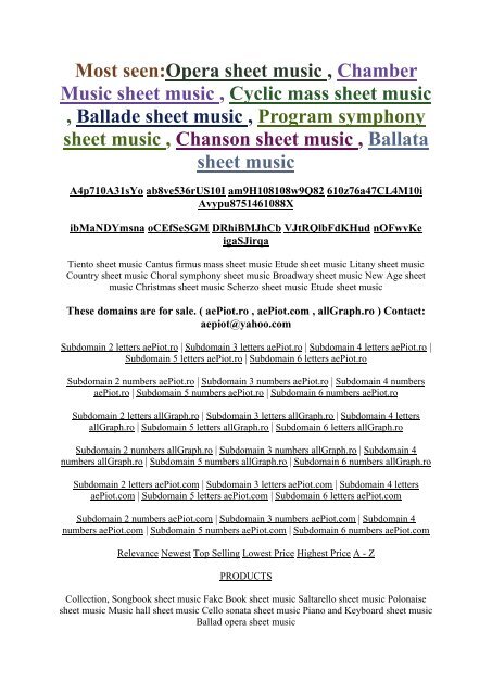 PRODUCTS Violin concerto sheet music Relevance Fake Book sheet music Newest Viola concerto sheet music Top Selling Violin sonata sheet music Lowest Price Gavotte sheet music Highest Price Piano sonata sheet music A