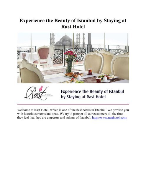 Experience the Beauty of Istanbul by Staying at Rast Hotel