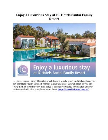 Enjoy a Luxurious Stay at IC Hotels Santai Family Resort