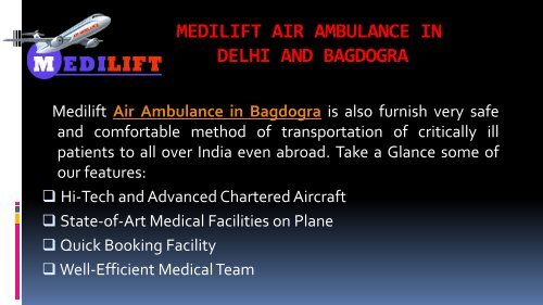 Avail Inexpensive Medilift Air Ambulance in Delhi and Bagdogra