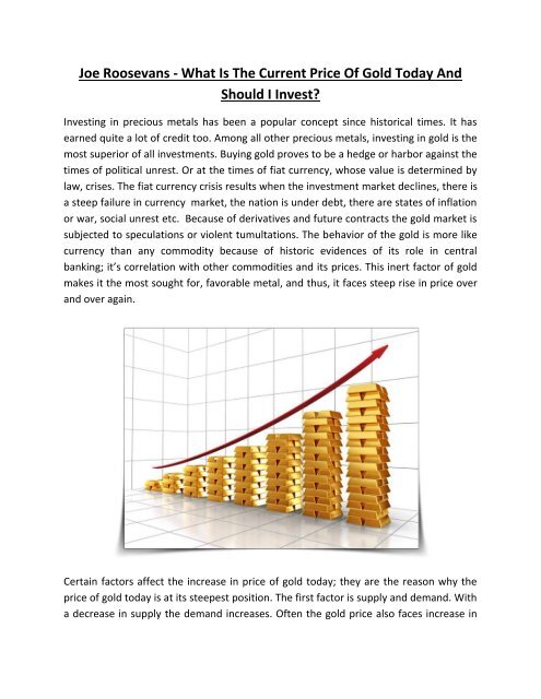 should i invest in gold today