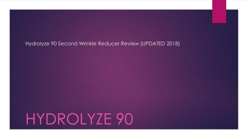 Hydrolyze 90 Second Wrinkle Reducer Review (UPDATED 2018)