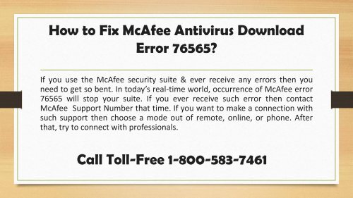 Call 1-800-583-7461|How to Fix McAfee Antivirus Download Error 76565? 
