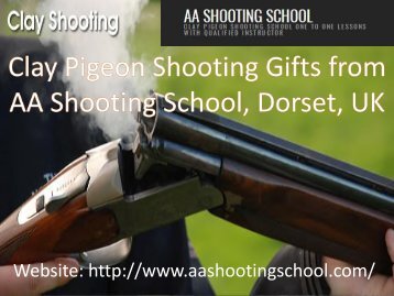 Clay pigeon Shooting gifts by AA Shooting School, Dorset, UK