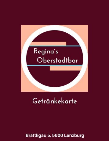  Reginas Oberstadt Bar Lenzburg Preise und Angebote