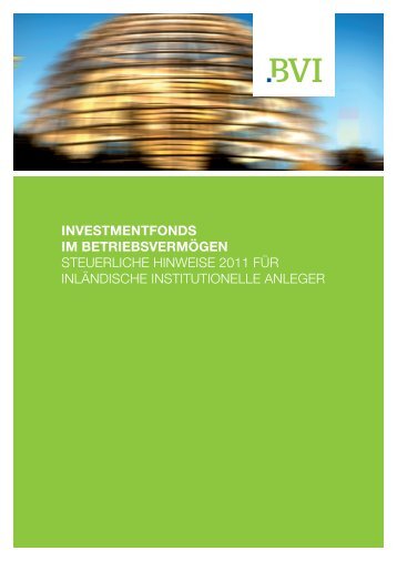 investmentfonds im betriebsvermögen STEUERLICHE ... - BVI