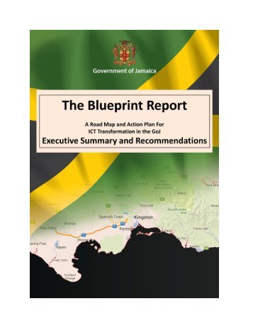 Government of Jamaica - Blueprint Report Executive Summary and Recommendations