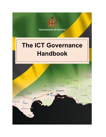 Government of Jamaica - ICT GOVERNANCE HANDBOOK