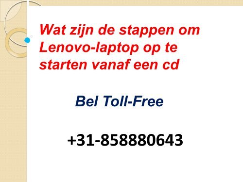 Wat zijn de stappen om Lenovo-laptop op te starten vanaf een cd