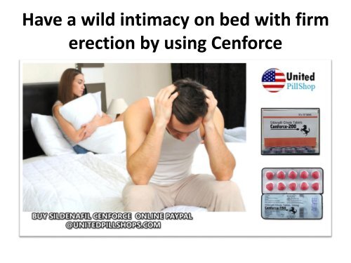 Have A Wild Intimacy On Bed With Firm Erection By Using Cenforce