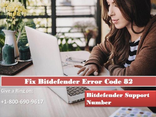 Fix Bitdefender Error Code 82 