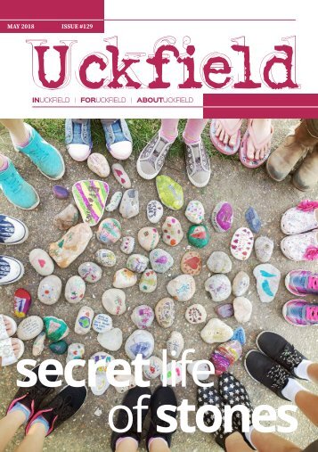 Uckfield Matters Issue 129 May 2018