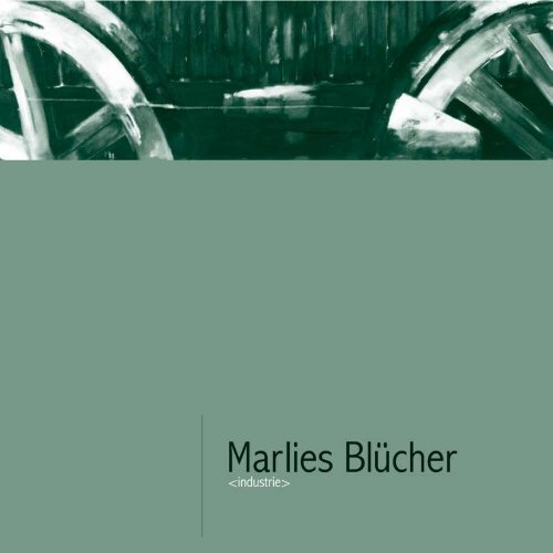 industrie - Marlies Blücher