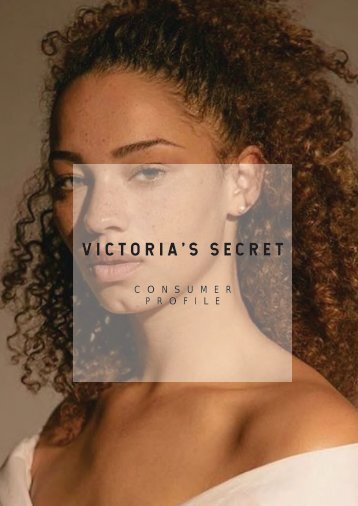 Victoria's Secret: New Consumer Profile
