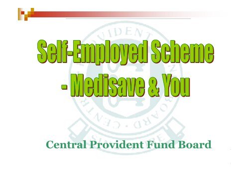 Medisave for the Self-Employed - ACRA
