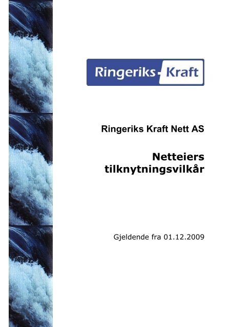 nytilknytning til strømnettet, endring av eksisterende ... - Ringeriks-Kraft