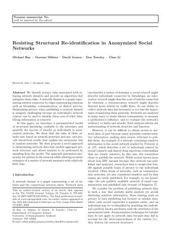 Resisting Structural Re-identification in Anonymized Social Networks